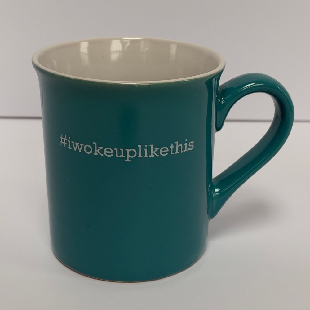 “#iwokeuplikethis” Teal Mug - Picture 2 of 8